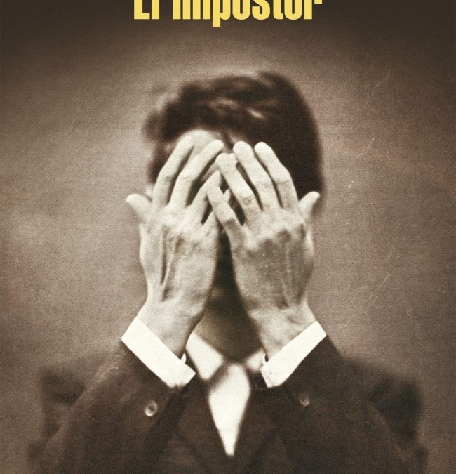 El impostor/ Javier Cercas.- Barcelona: Random House, 2014