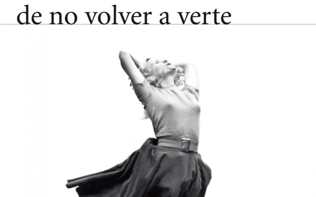 La ridícula idea de no volver a verte/Rosa Montero.-Barcelona:Seix Barral,2013