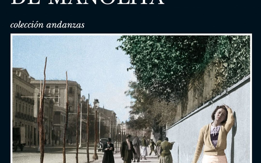 Las tres bodas de Manolita /Almudena Grandes.- Barcelona : Tusquets, 2014