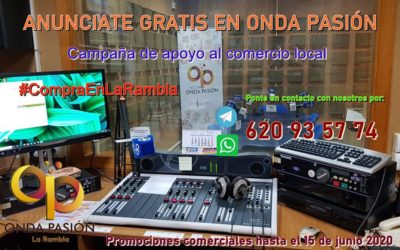 La Emisora Municipal de Radio Onda Pasión, como servicio público se une a la campaña de apoyo al comercio local #CompraEnLaRambla