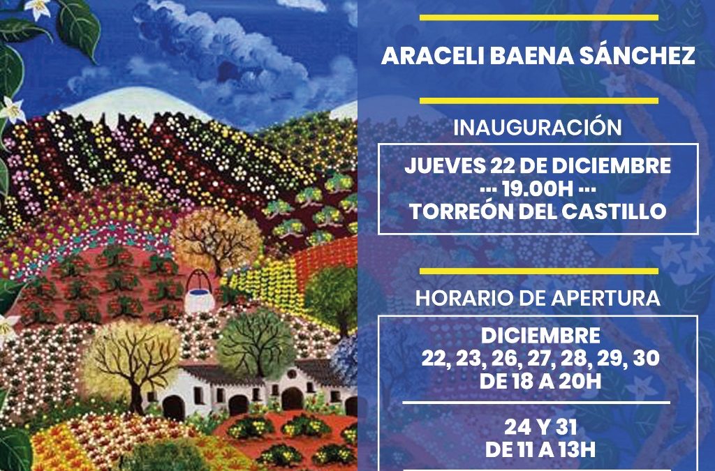 Araceli Baena Sánchez expone su colección de arte näif Alegría Cromática en el Torreón del Castillo de La Rambla